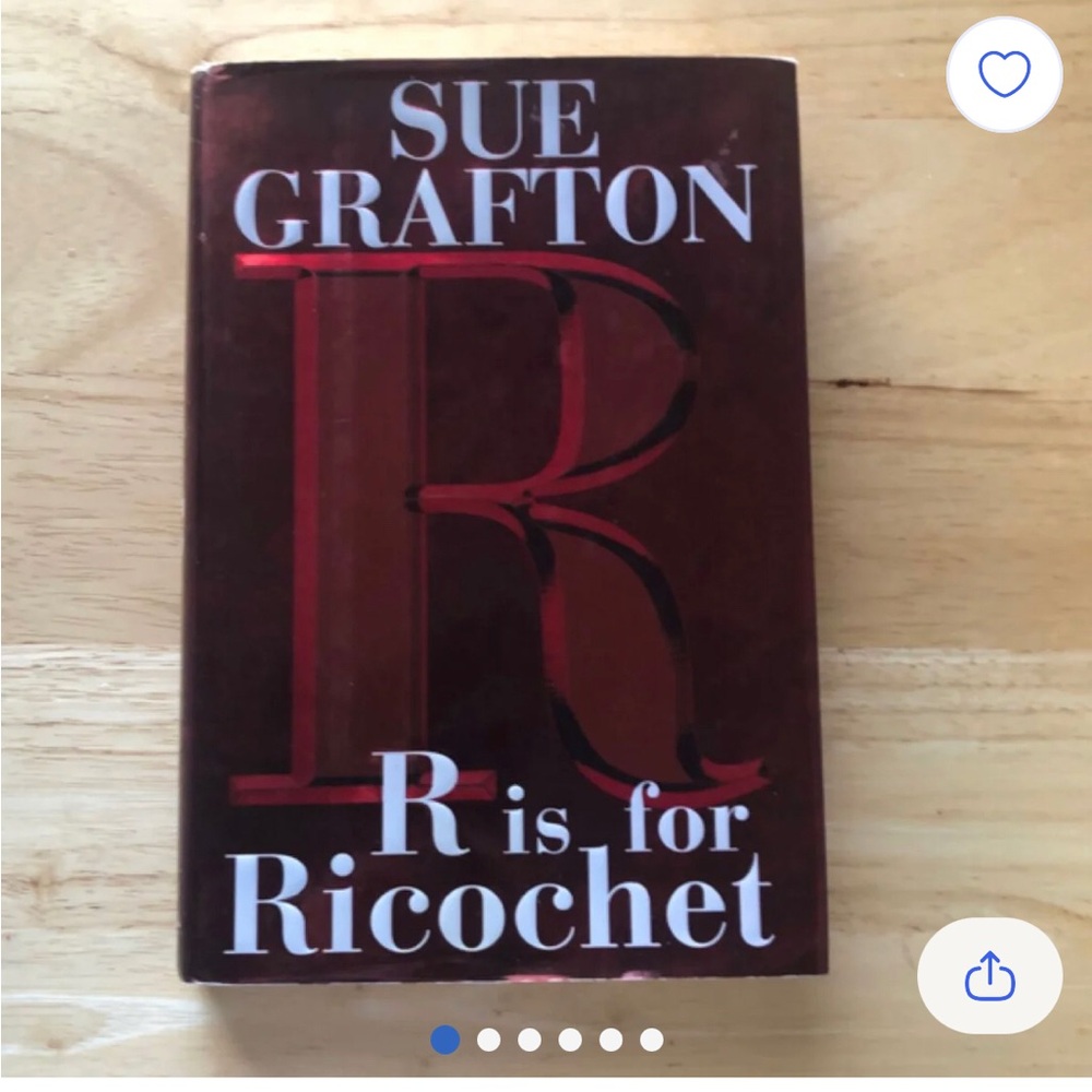 R is for Ricochet by Sue Crafton Hardcover Book